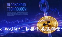 小狐钱包的英文翻译为 ＂
